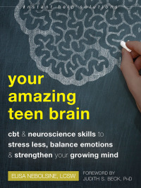 Cover image: Your Amazing Teen Brain 9781684038046