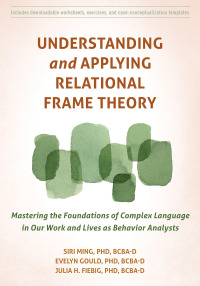 Imagen de portada: Understanding and Applying Relational Frame Theory 9781684038879