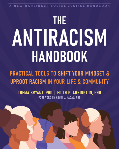 The Antiracism Handbook : Practical Tools to Shift Your Mindset and Uproot Racism in Your Life and Community - FULL INSTANT DOWNLOAD | PDF DOCX EPUB