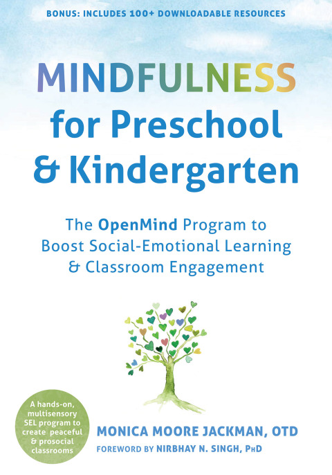 Mindfulness for Preschool and Kindergarten: The OpenMind Program to Boost Social-Emotional Learning and Classroom Engagement - FULL INSTANT DOWNLOAD | PDF DOCX EPUB