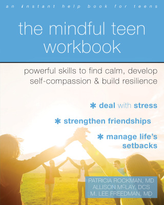 Cover image: The Mindful Teen Workbook 9781684039432