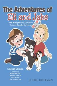 Imagen de portada: The Adventures of Eli and Jake 9781684093588