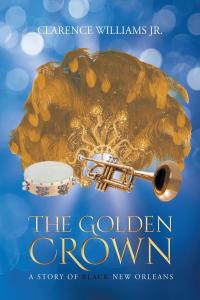 Imagen de portada: The Golden Crown 9781684097548