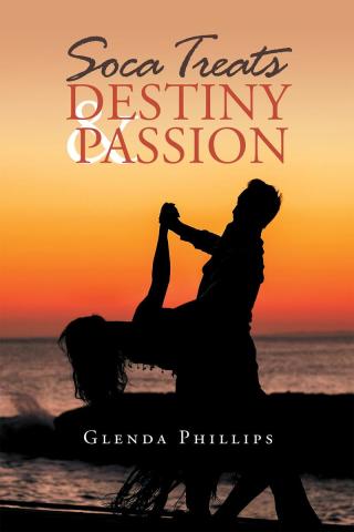 Cover image: Soca Treats Destiny and Passion 9781684098736