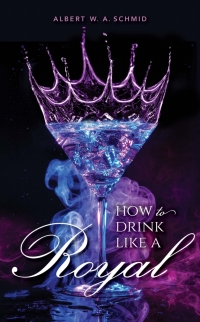 Cover image: How to Drink Like a Royal 9781684350131