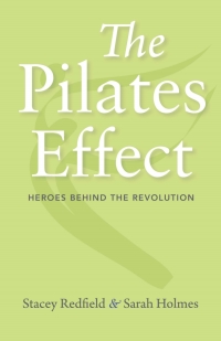 صورة الغلاف: The Pilates Effect 9781684350865
