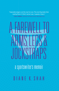 Imagen de portada: A Farewell to Arms, Legs & Jockstraps 9781684351152