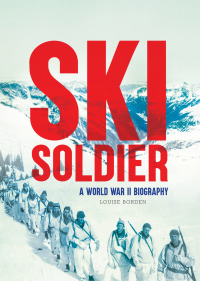 Cover image: Ski Soldier 9781629796741