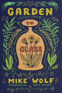 Cover image: Garden to Glass 1st edition 9781684422081
