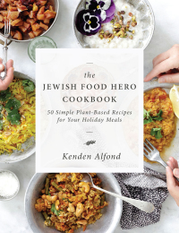 صورة الغلاف: The Jewish Food Hero Cookbook 1st edition 9781684422340