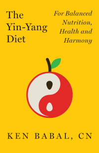Cover image: The Yin-Yang Diet 1st edition 9781684422555
