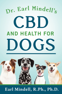 Cover image: Dr. Earl Mindell's CBD and Health for Dogs 2nd edition 9781684422999