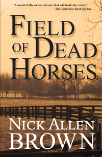 Cover image: Field of Dead Horses 1st edition 9781684424269