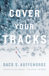 Omslagafbeelding: Cover Your Tracks 1st edition 9781684425501