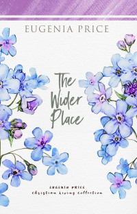 Cover image: The Wider Place 9781684426522