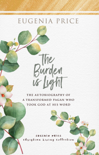 Cover image: The Burden is Light! 9781684426553