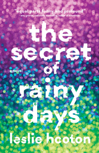 Imagen de portada: The Secret of Rainy Days 9781684427048