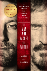 Cover image: The Man Who Hacked the World 9781684429226