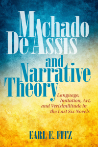 Imagen de portada: Machado de Assis and Narrative Theory 9781684481132