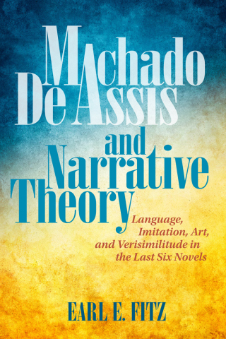 Cover image: Machado de Assis and Narrative Theory 9781684481132