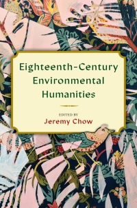 Imagen de portada: Eighteenth-Century Environmental Humanities 9781684484294