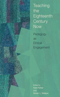 Cover image: Teaching the Eighteenth Century Now 9781684485048