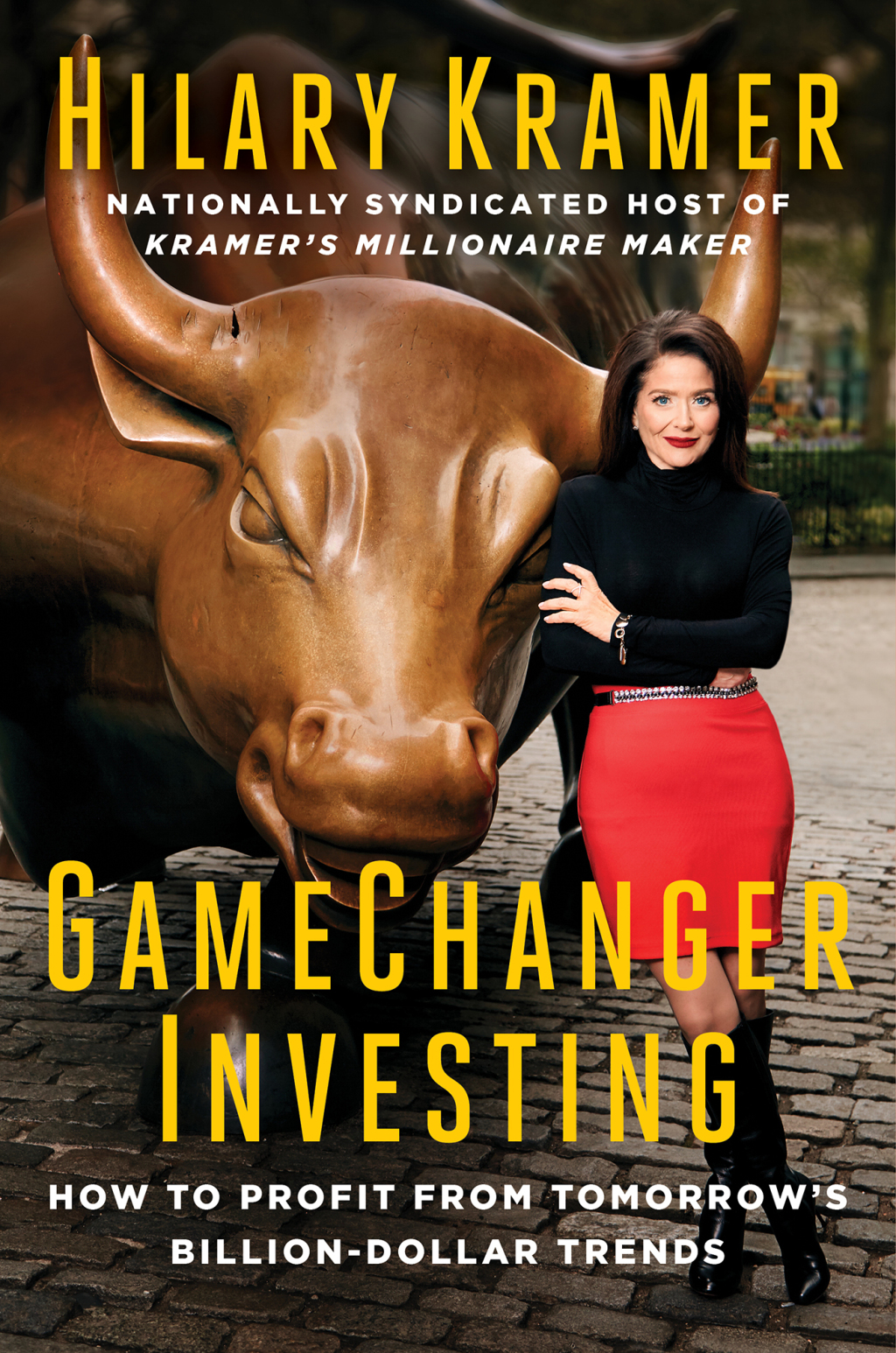 GameChanger Investing How to Profit from Tomorrow’s Billion-Dollar Trends