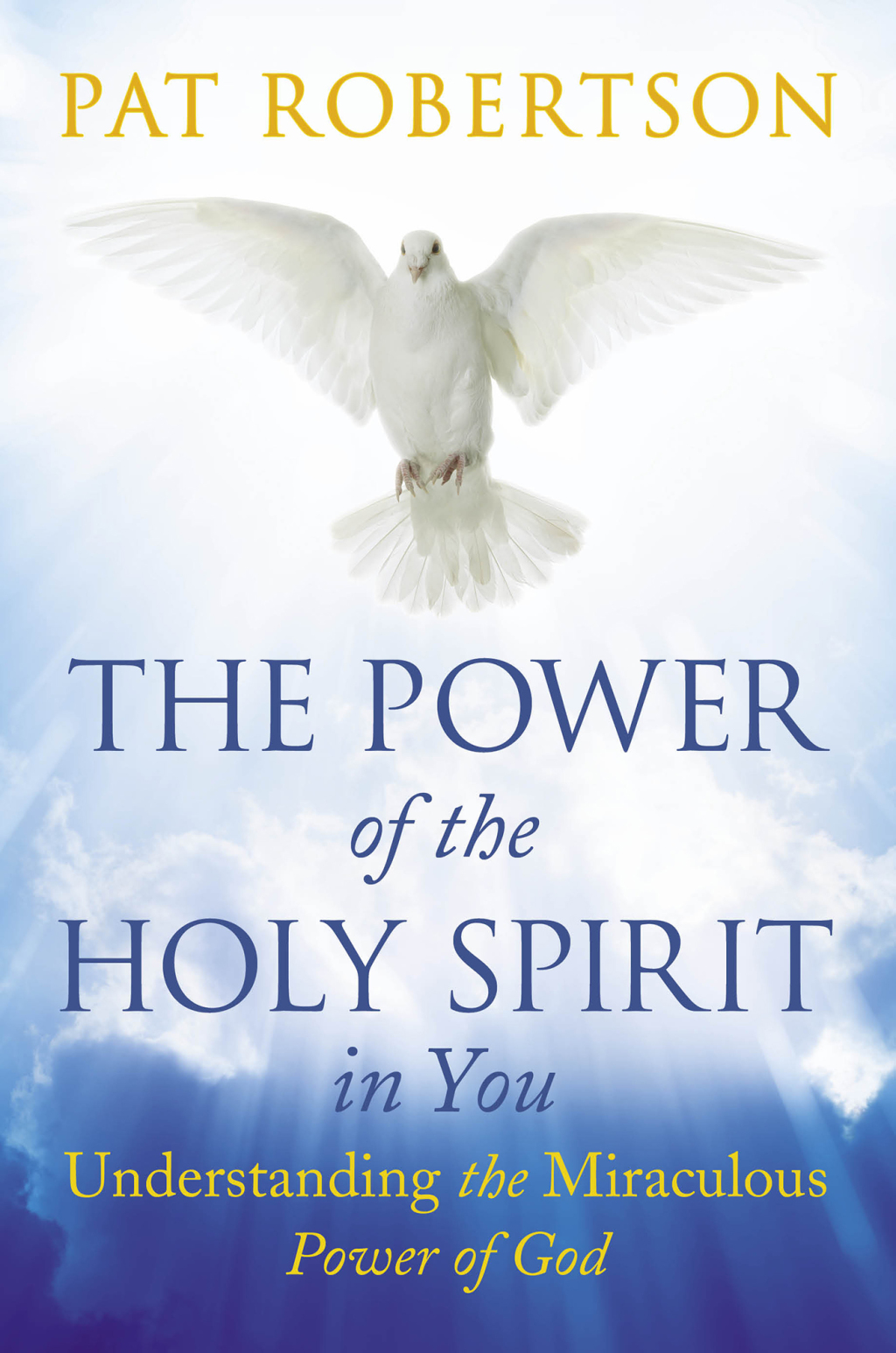 The Power of the Holy Spirit in You eBook
