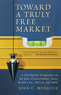 Cover image: Toward a Truly Free Market 9781610170277