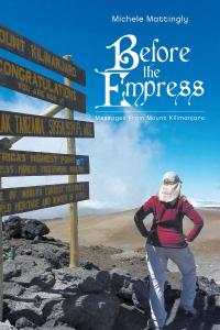 Cover image: Before the Empress 9781684562107