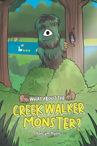 Cover image: What About the Creek Walker Monster? 9781684562541