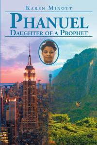 Cover image: Phanuel Daughter of a Prophet 9781684562626