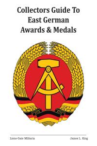 Cover image: Collectors Guide to East German Awards and Medals 9781684563029