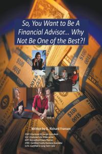 Cover image: So, You Want to Be a Financial Advisor... 9781684564828