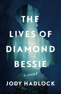 Cover image: The Lives of Diamond Bessie 9781684631179