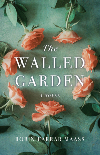 Cover image: The Walled Garden 9781684631315