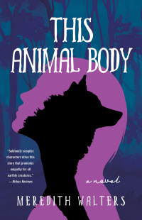 Cover image: This Animal Body 9781684632428