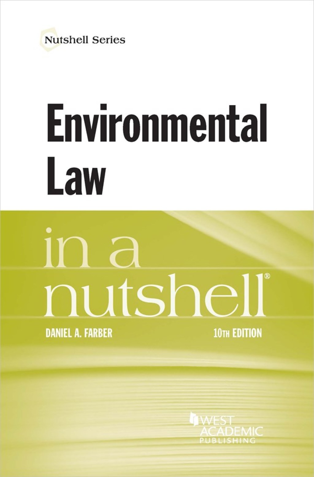 Farber’s Environmental Law in a Nutshell 10th Edition