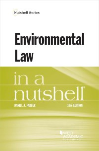 Cover image: Farber's Environmental Law in a Nutshell 10th edition 9781640201132