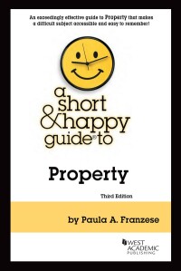 Cover image: Franzese's A Short & Happy Guide to Property 3rd edition 9781636592879