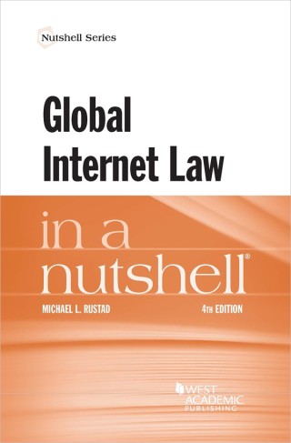 Cover image: Rustad's Global Internet Law in a Nutshell 4th edition 9781684671281