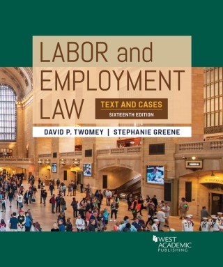 Cover image: Labor and Employment Law: Text and Cases 16th edition 9780314167491