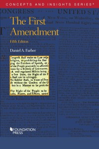 Cover image: Farber's The First Amendment 5th edition 9781684672509