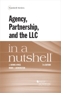 Cover image: Hynes and Loewenstein's Agency, Partnership, and the LLC in a Nutshell 7th edition 9781684674619