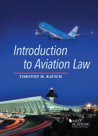 Cover image: Ravich's Introduction to Aviation Law 1st edition 9781683286783