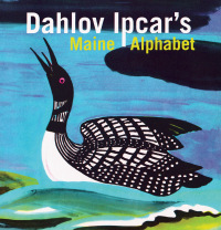 表紙画像: Dahlov Ipcar's Maine Alphabet 9781684750993