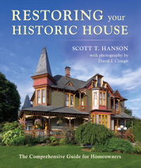 表紙画像: Restoring Your Historic House 9780884484905
