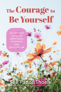 Cover image: The Courage to Be Yourself 9781573244565
