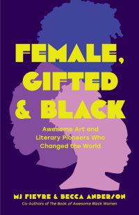 Omslagafbeelding: Female, Gifted, and Black 9781684811144