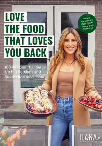 Cover image: Love the Food that Loves You Back 9781684813773